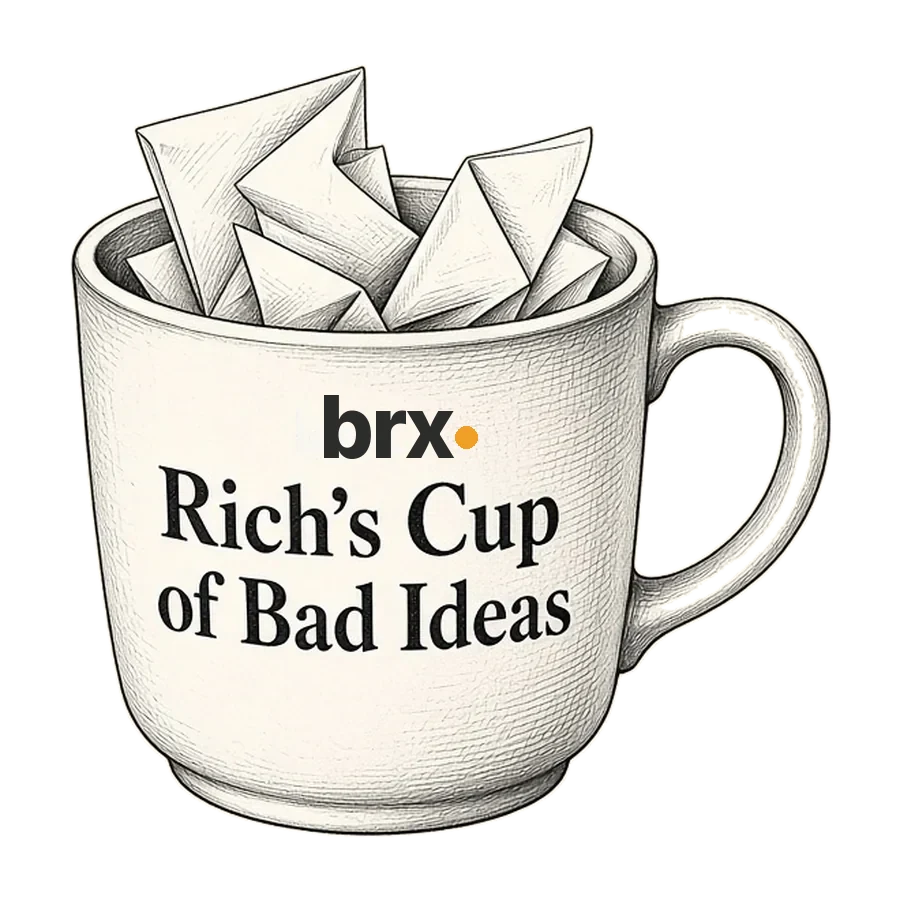 Rich's Cup of Bad Ideas